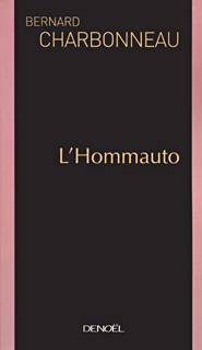 Livres Littérature et Essais littéraires Essais Littéraires et biographies Essais Littéraires L'Hommauto Bernard Charbonneau