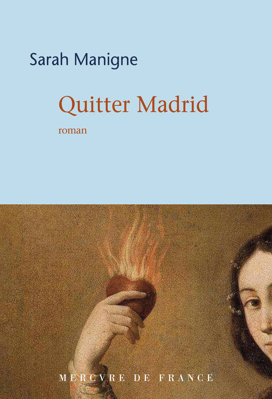 Quitter Madrid, Roman