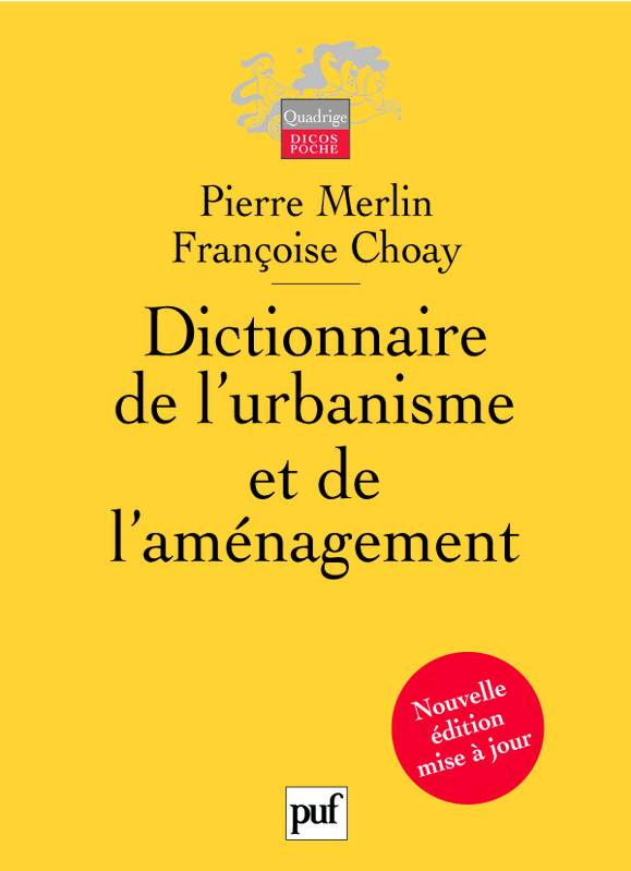 Livres Arts Architecture Dictionnaire de l'urbanisme et de l'amenagement Françoise Choay, Pierre Merlin