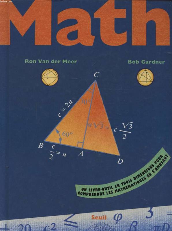 Maths, un livre-outil en trois dimensions pour comprendre les mathématiques en s'amusant