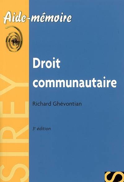 Droit communautaire  Aide-mémoire 3e ed