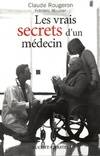 LES VRAIS SECRETS D UN MEDECIN