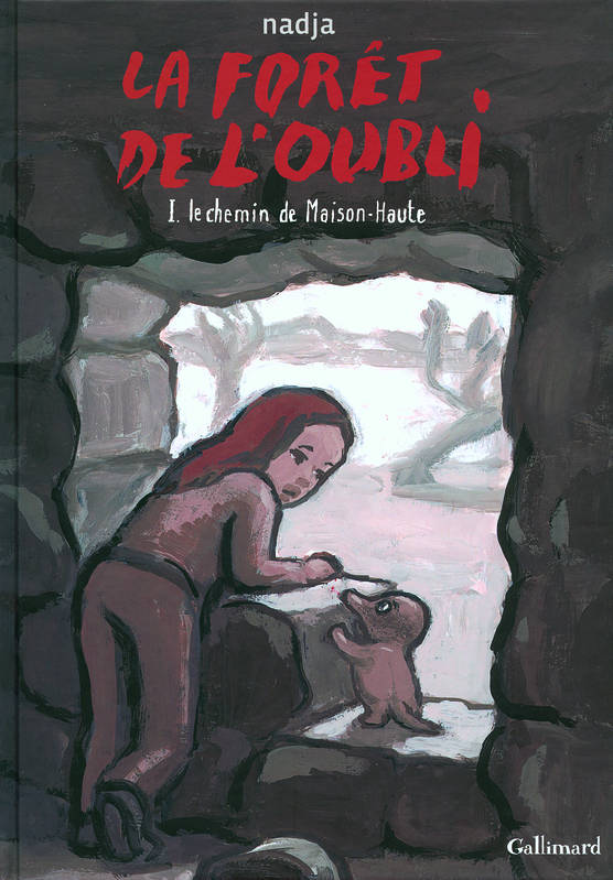 1, La forêt de l'oubli (Tome 1-Le chemin de Maison-Haute), Le chemin de Maison-Haute