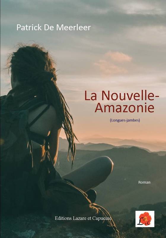 La Nouvelle-Amazonie, Longues-jambes