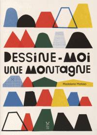 dessine-moi une montagne