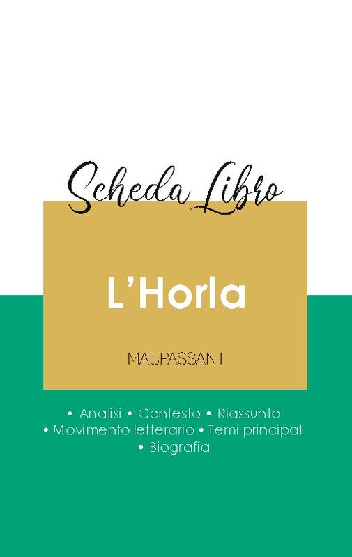 Scheda libro L'Horla di Maupassant (analisi letteraria di riferimento e riassunto completo)