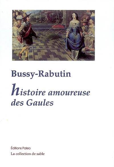 Histoire amoureuse des Gaules