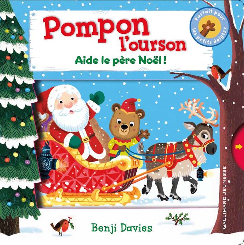 Pompon l'ourson : Aide le Père Noël ! Benji Davies