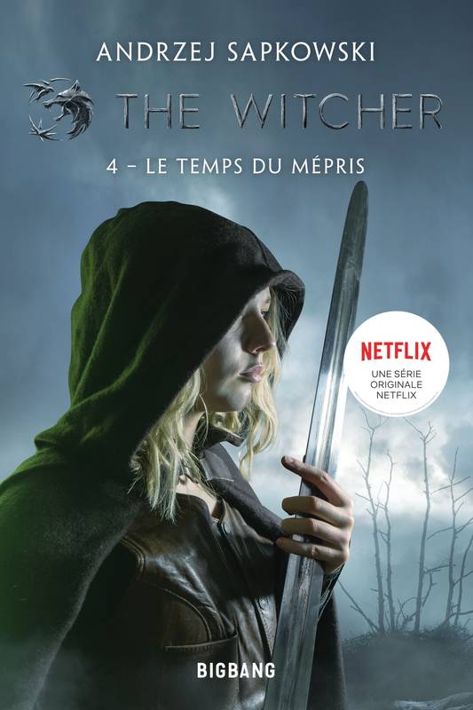 Livres Littératures de l'imaginaire Science-Fiction 4, The Witcher (Sorceleur), T4 : Le Temps du mépris Andrzej Sapkowski