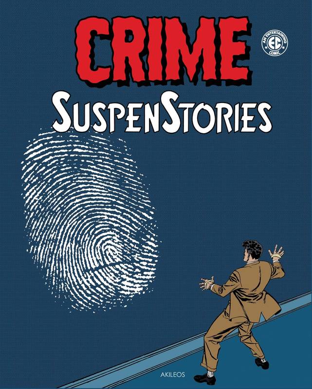 Livres BD BD adultes 3, Crime Suspenstories T3 Gaines, Bill