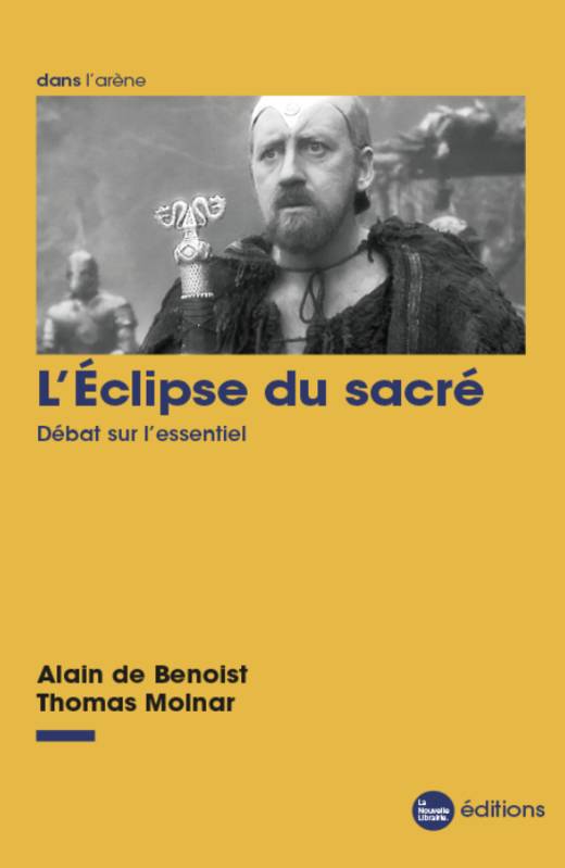 L'éclipse du sacré, Débat sur l'essentiel