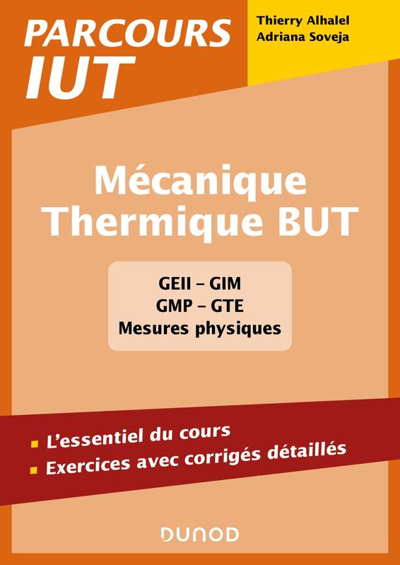 Mécanique - Thermique BUT, L'essentiel du cours, exercices avec corrigés détaillés