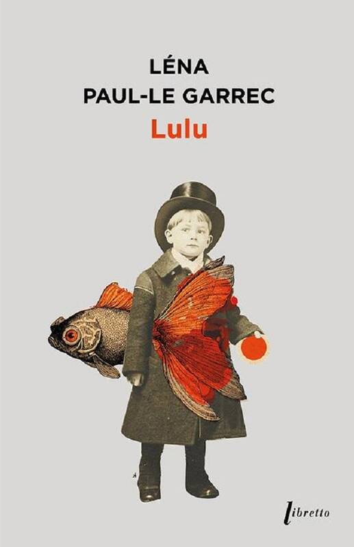 Livres Littérature et Essais littéraires Romans contemporains Francophones Lulu PAUL LE GARREC Léna