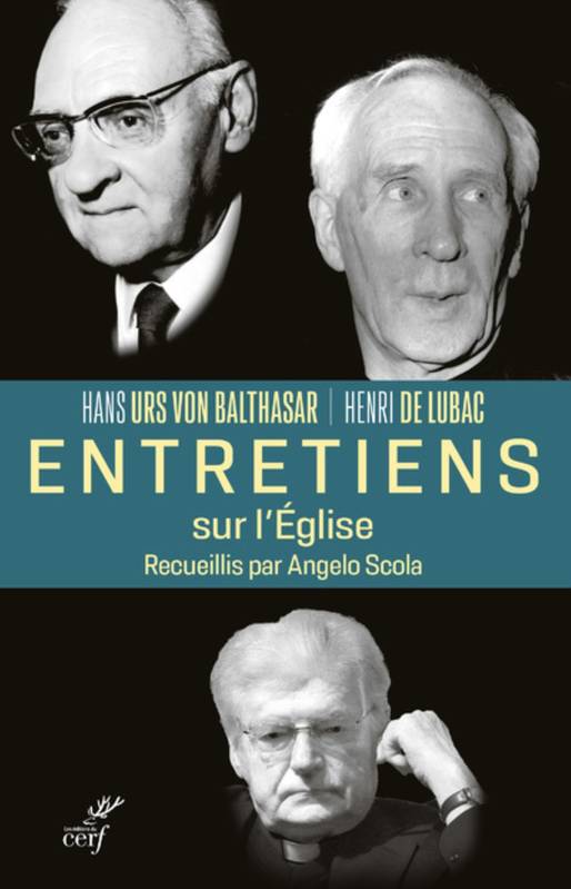 Livres Spiritualités, Esotérisme et Religions Religions Christianisme Entretiens sur l'Église, Recueillis par angelo scola Henri de Lubac, Angelo Scola, Hans-Urs Von Balthazar