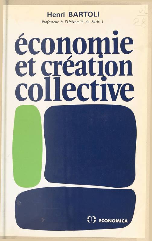 Économie et création collective Henri Bartoli