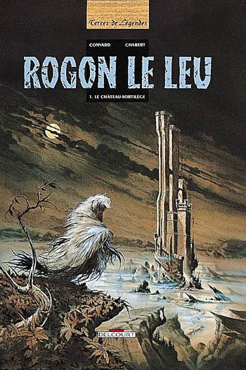 Rogon le Leu., 1, Rogon le Leu T01, Le Château-Sortilège