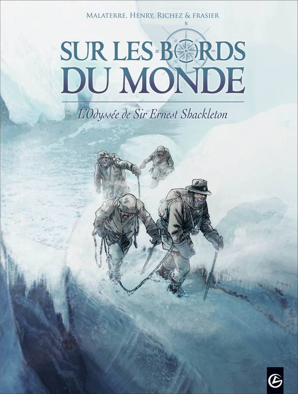 L'odyssée de Sir Ernest Shackleton, 2, Sur les bords du monde, L'Odysée de Sir Ernest Shackleton 