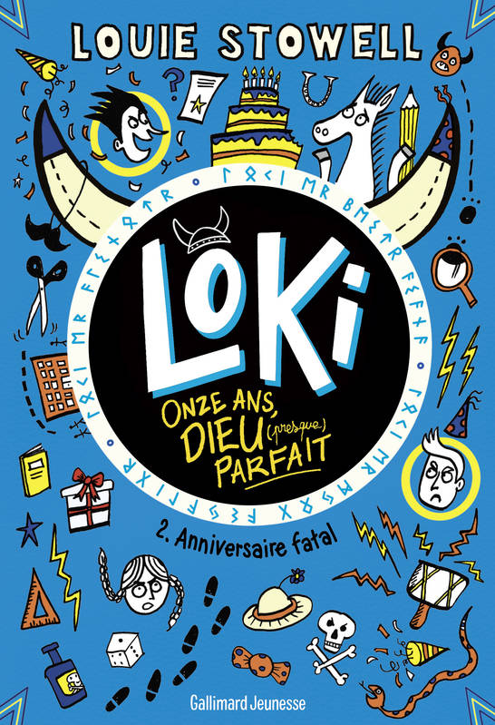 Jeux et Jouets Livres Livres pour les  9-12 ans Romans Loki, 11 ans, dieu (presque) parfait, Anniversaire fatal Karine Chaunac