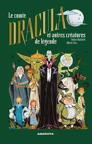 Jeux et Jouets Livres Livres pour les  9-12 ans Contes et mythologies Le comte Dracula et autres créatures de légende Vanina Marchetti