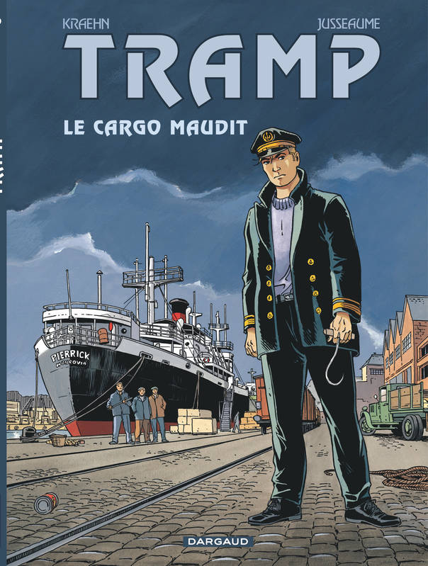 Tramp., 10, Tramp - Tome 10 - Le Cargo maudit (10)