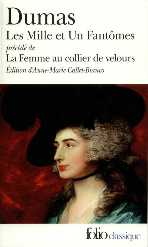 Les Mille et Un Fantômes/La Femme au collier de velours Alexandre Dumas