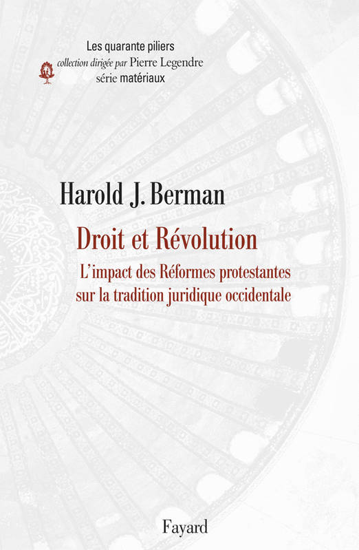 Livres Littérature et Essais littéraires Essais Littéraires et biographies Essais Littéraires 2, Droit et révolution, L'Impact des Réformes protestantes sur la tradition juridique occidentale Harold. J. Berman