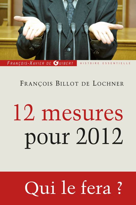 12 mesures pour 2012, essai