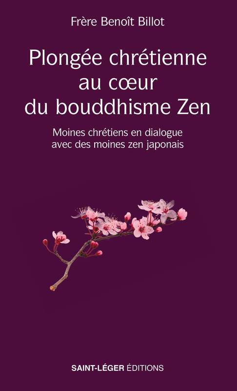 Plongée au coeur du bouddhisme ZenÂ, Moines chrétiens en dialogue avec des moines zen japonais