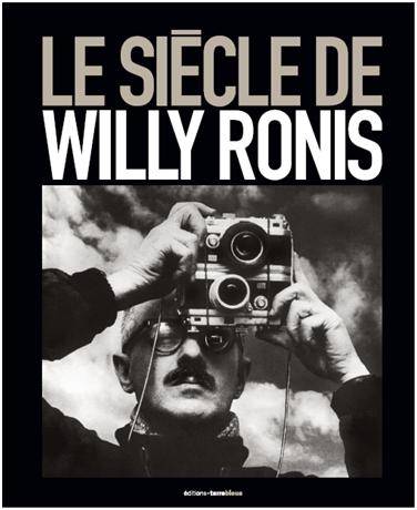 Le siècle de Willy Ronis