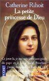 La petite princesse de Dieu Catherine Rihoit