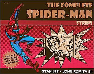 Livres Mangas The complete Spider-Man strips, Volume 1, 3-01-1977-28-01-1979, THE COMPLETE SPIDER-MAN T01 : STRIPS Stan Lee, John Romita, Thomas Davier