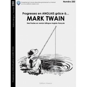 Livres Littérature et Essais littéraires Œuvres Classiques Classiques commentés Progressez en anglais grâce à Mark Twain - neuf textes en version bilingue anglais-français, neuf textes en version bilingue anglais-français Mark Twain