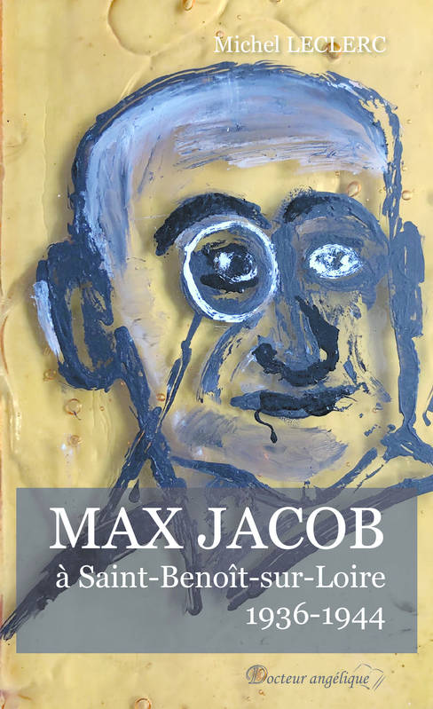 Max Jacob à Saint-Benoît-sur-Loire, 1936-1944