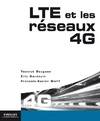 Livres Informatique LTE et les réseaux 4G François-Xavier Wolff, Eric Hardouin, Yannick Bouguen