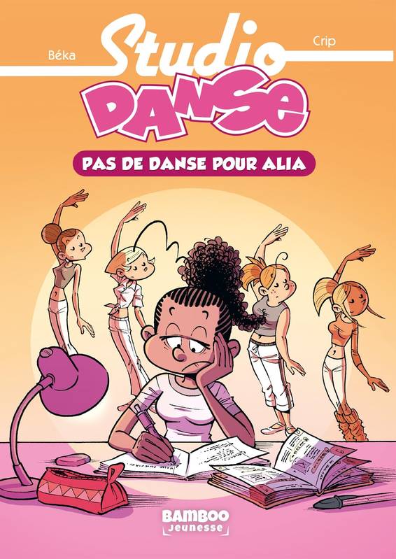 2, Studio Danse - Poche - tome 02, Pas de danse pour Alia Crip