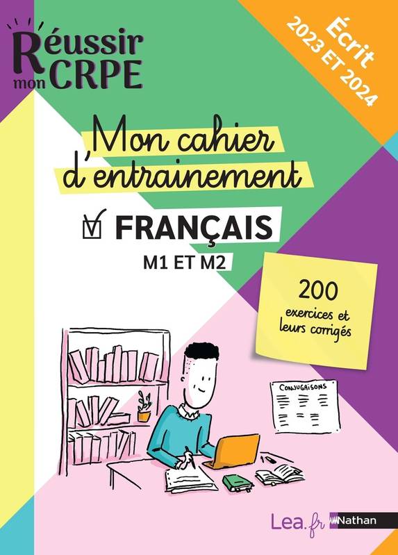 Mon cahier d'entrainement Français - M1 M2 - Concours 2023 et 2024