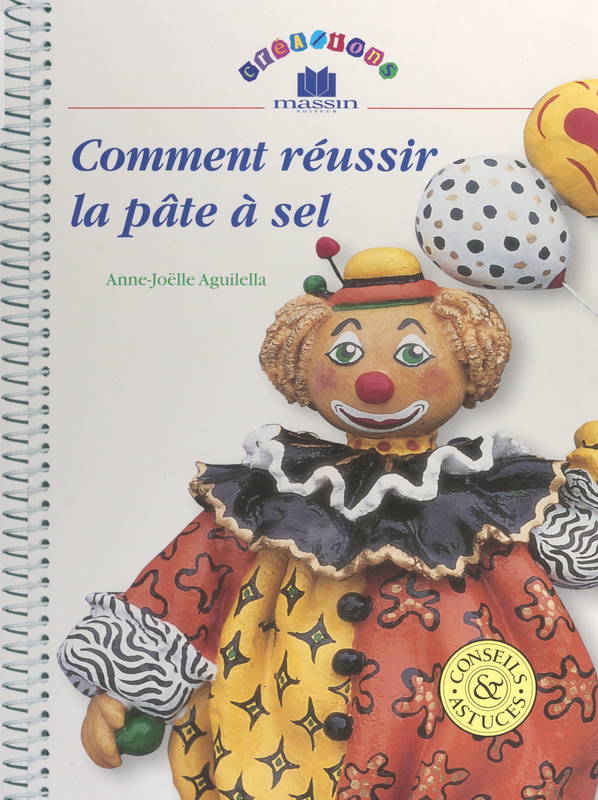 Comment réussir la pâte à sel