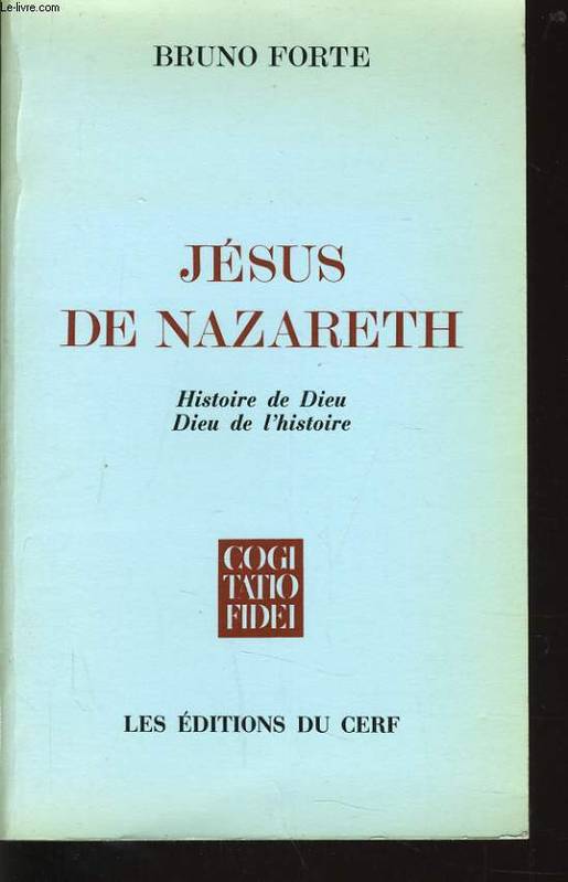 Jésus de Nazareth, histoire de Dieu, Dieu de l'histoire