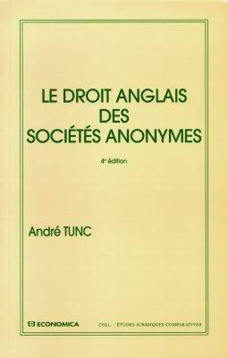 DROIT ANGLAIS DES SOCIETES ANONYMES (LE)