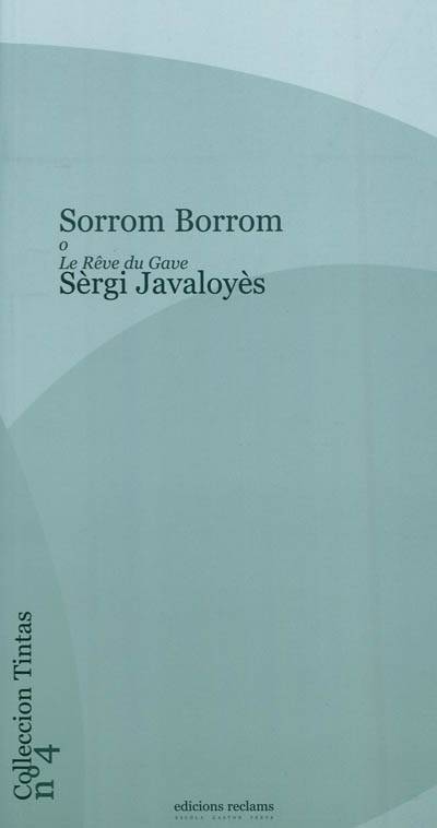 Sorrom borrom o Le rêve du gave