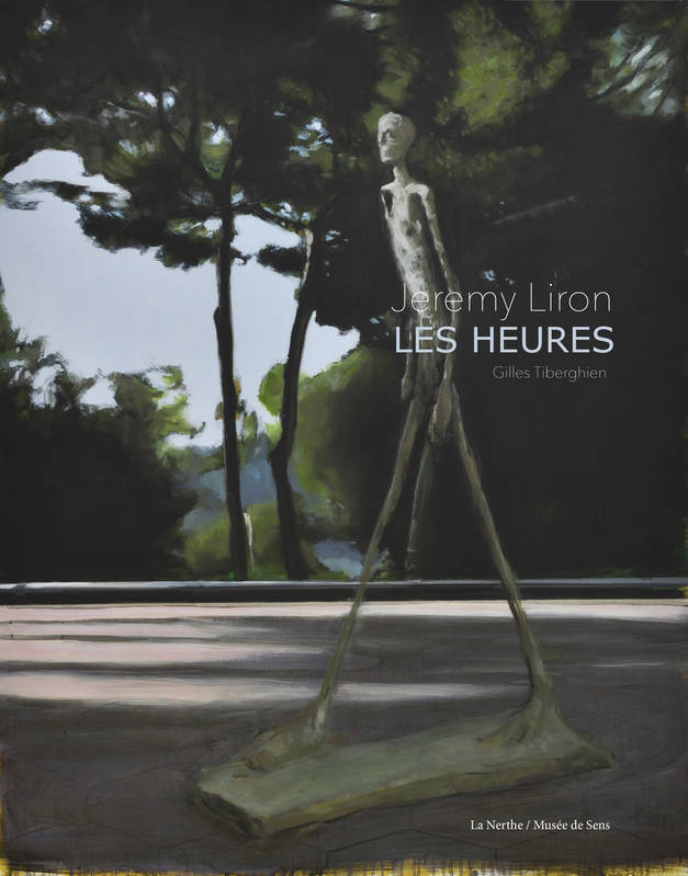 Livres Arts Beaux-Arts Histoire de l'art Les Heures Jérémy Liron