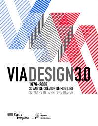 Viadesign 3.0 / 1979-2009, 30 ans de création de mobilier = 30 years of furniture design, 1979-2009