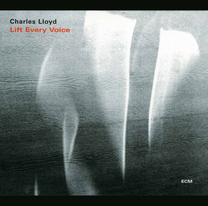 CD, Vinyles Jazz, Blues, Country Jazz Lift every voice Charles LLOYD