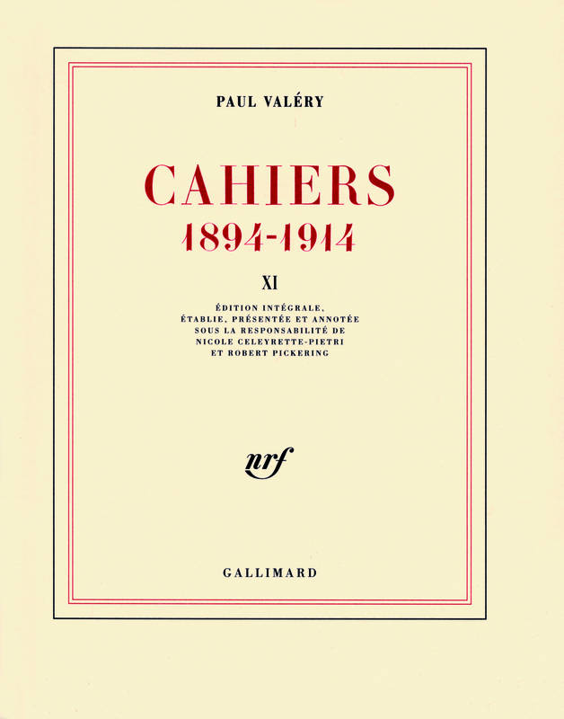 Cahiers ., XI, 1911-1912, Cahiers (Tome 11-1911-1912), (1894-1914)