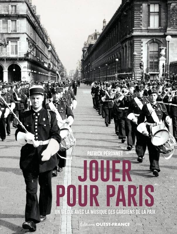 Livres Histoire et Géographie Histoire Histoire générale Jouer pour Paris Patrick Péronnet