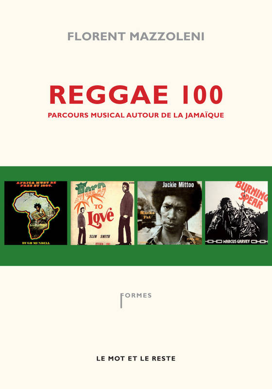 Reggae 100, Parcours musical autour de la Jamaïque