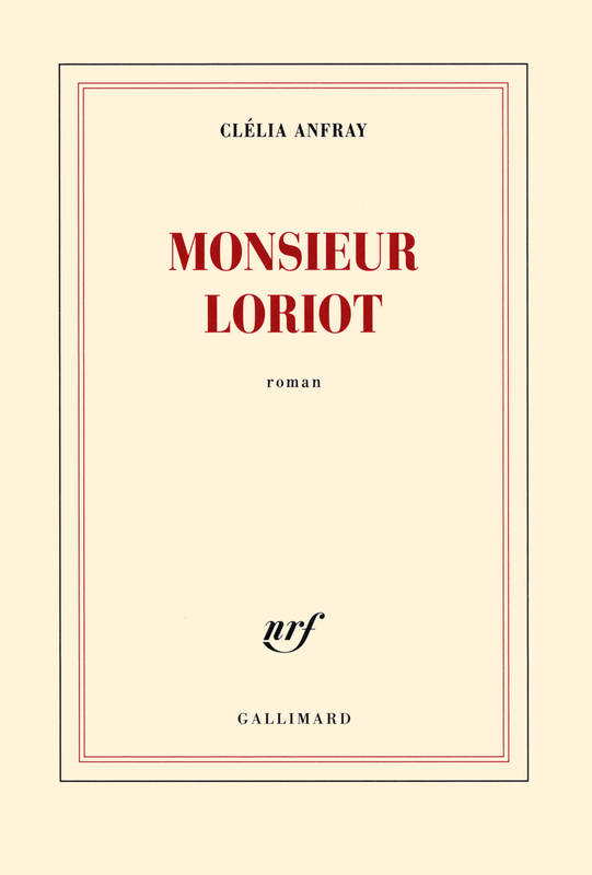 Monsieur Loriot, roman