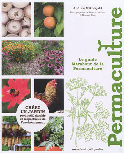 Le guide marabout de la permaculture