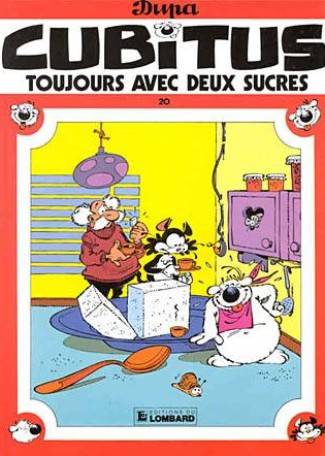 Livres BD BD adultes Cubitus ., 20, CUBITUS T20 TOUJOURS AVEC DEUX SUCRES Dupa