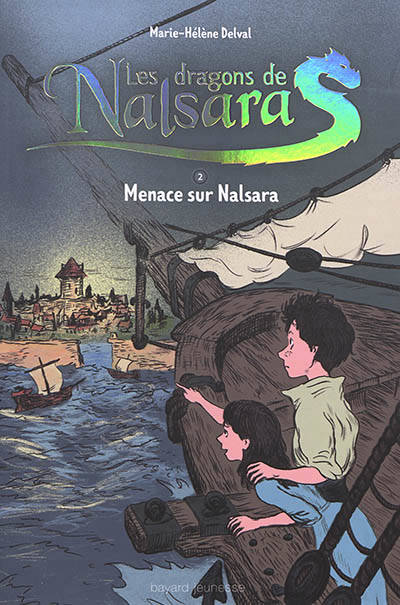 2, Les dragons de Nalsara compilation, Tome 02, Menace sur Nalsara Alban Marilleau